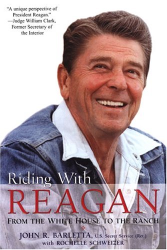 Book Cover Riding with Reagan: From the White House to the Ranch