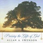 Praising The Gifts of God