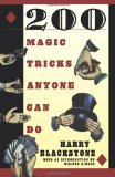 200 Magic Tricks Anyone Can Do