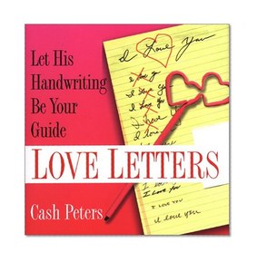 Love Letters: Let His Handwriting Be Your Guide