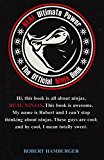 REAL Ultimate Power: The Official Ninja Book