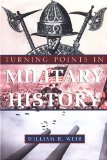 Turning Points In Military History