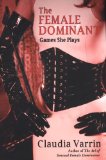 The Female Dominant: Games She Plays