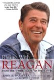 Riding With Reagan: From the White House to the Ranch