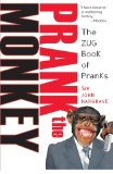 Prank the Monkey: The ZUG Book of Pranks