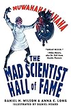 The Mad Scientist Hall of Fame