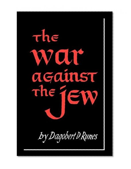 The War Against the Jew