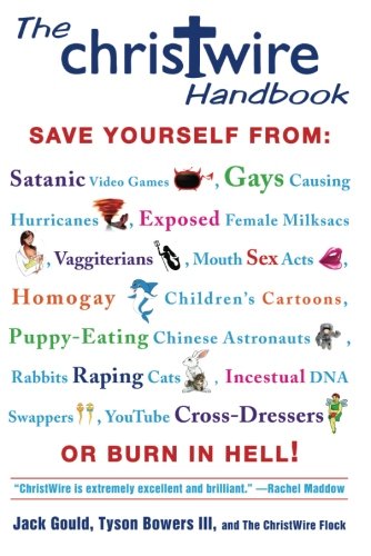 The Christwire Handbook: Staying Saved in a Wicked World