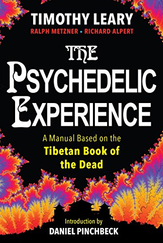 Book Cover The Psychedelic Experience: A Manual Based on the Tibetan Book of the Dead