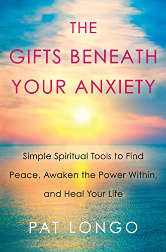 Book Cover The Gifts Beneath Your Anxiety: A Guide to Finding Inner Peace for Sensitive People