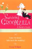 Surviving Groomzilla