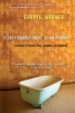 Plenty Enough Suck to Go Around: A Memoir of Floods, Fires, Parades, and Plywood