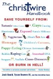 The Christwire Handbook: Staying Saved in a Wicked World