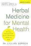 Herbal Medicine for Mental Health: Natural Treatments for Anxiety, Depression, ADHD, and More