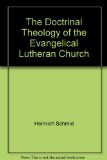 The Doctrinal Theology of the Evangelical Lutheran Church