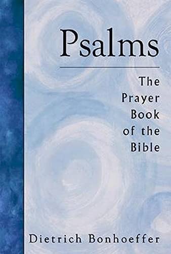 Book Cover Psalms: The Prayer Book of the Bible