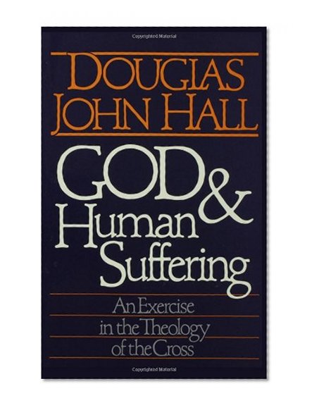 God and Human Suffering