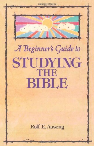 Beginners Guide to Studying the Bible