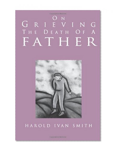 Book Cover On Grieving the Death of a Father