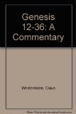 Genesis 12-36: A Commentary