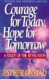 Courage for Today, Hope for Tomorrow: A Study of the Revelation