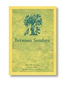 Between Sundays: Daily Bible Readings Based on the Revised Common Lectionary