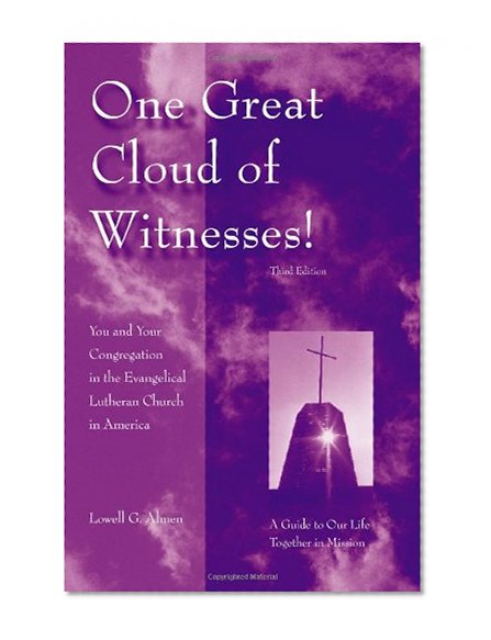 One Great Cloud of Witnesses!: You and Your Congregation in the Evangelical Lutheran Church America