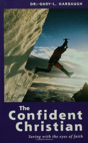 THE CONFIDENT CHRISTIAN