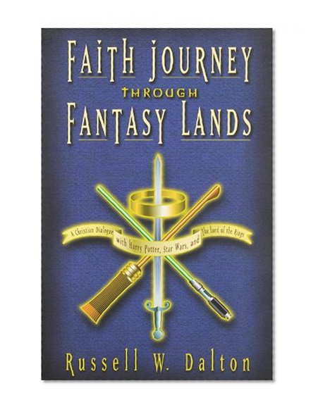 Faith Journey Through Fantasy Lands
