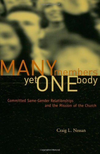 Many Members, Yet One Body: Committed Same-Gender Relationships and the Mission of the Church
