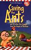 Saving the Ants: And 58 Other Kid's Sermons from the Gospel of Matthew (Children's Sermons)