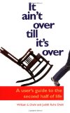 It Ain't Over Til It's Over