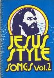 Jesus Style Songs Vol 2
