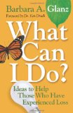 What Can I Do?: Ideas to Help Those Who Have Experienced Loss (Lutheran Voices)