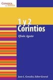 1 Y 2 Corintios/1 & 2 Corinthians (Conozca Su Biblia/Know Your Bible) (Spanish Edition)