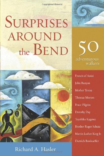 Surprises around the Bend: 50 Adventurous Walkers