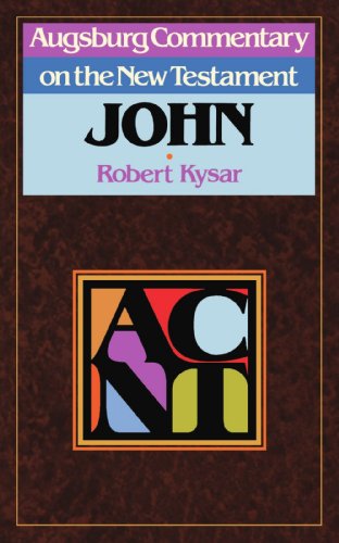 Augsburg Commentary on the New Testament: John