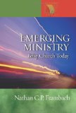 Emerging Ministry: Being Church Today (Lutheran Voices)