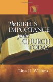 The Bible's Importance for the Church Today (Lutheran Voices)