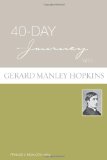 40-Day Journey with Gerard Manley Hopkins (40-Day Journey)