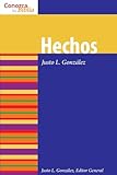 Hechos / Acts (Conozca Su Biblia / Know Your Bible) (Spanish Edition)