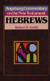 Hebrews (Augsburg Commentary on the New Testament)
