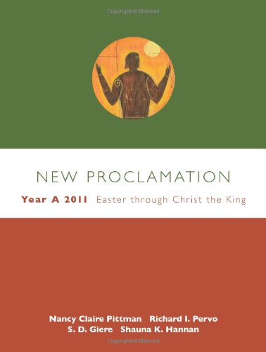 New Proclamation: Year A, 2010-2011 Advent Through Holy Week