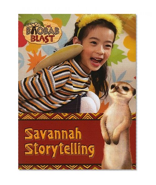 Baobab Blast Savannah Storytelling (Baobab Blast VBS)