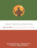 New Proclamation: Year A, 2010-2011 Advent Through Holy Week