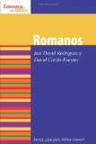Romanos (Conozca Su Biblia / It Knows Its Bible) (Spanish Edition)