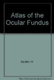 Atlas of the Ocular Fundus