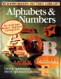 Woodworker's Pattern Library: Alphabets & Numbers (The Woodworker's Pattern Library)