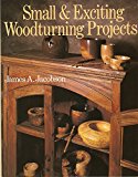 Small & Exciting Woodturning Projects