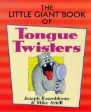 The Little GiantÂ® Book of Tongue Twisters (Little Giant Books)